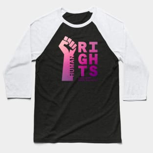 Human Rights Fist Up Illustration 01 Baseball T-Shirt